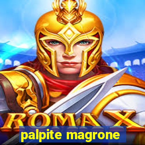 palpite magrone